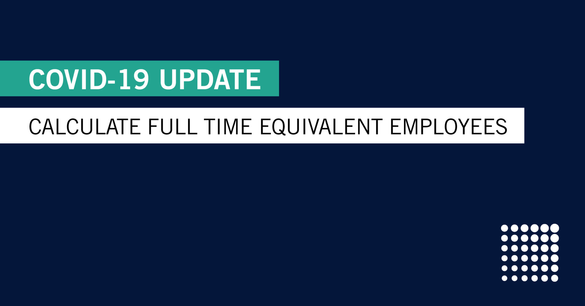 Simplified Method Of Calculating Your Full Time Equivalent Employees